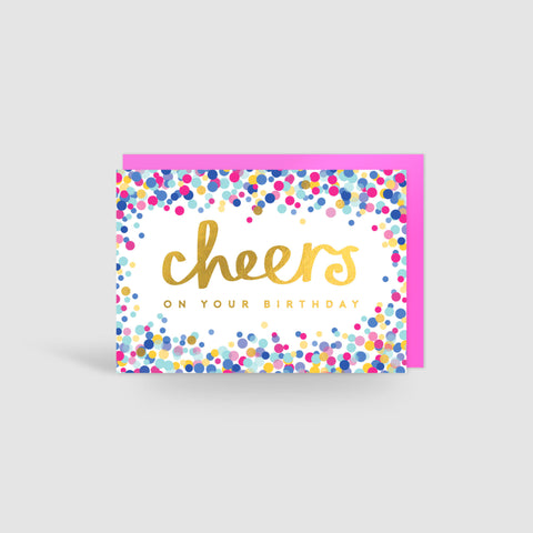 Cheers on your Birthday! Gold Foil Card