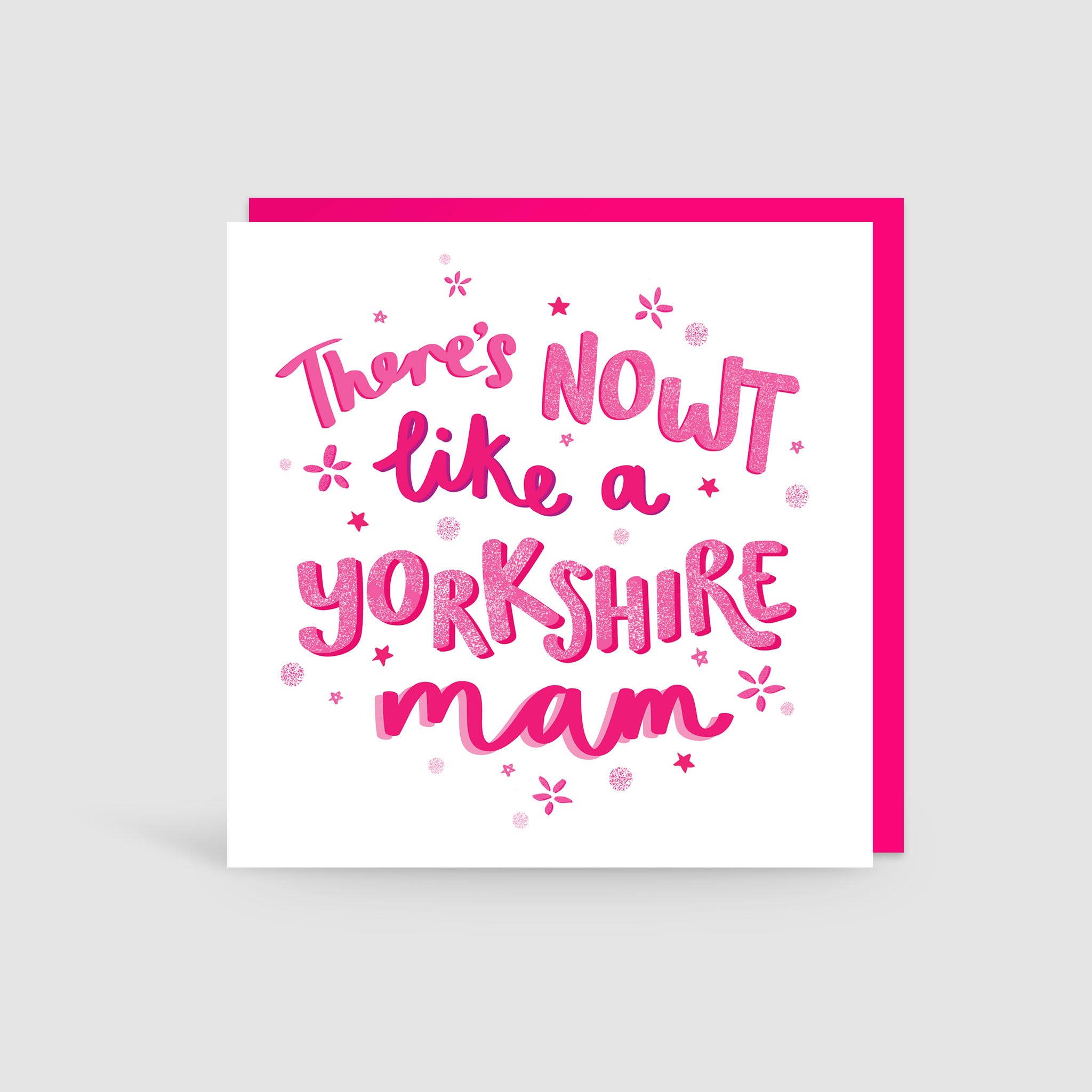 Nowt Like A Yorkshire Mam Card