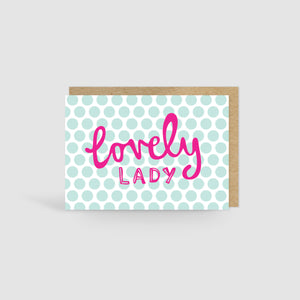 Lovely Lady Card