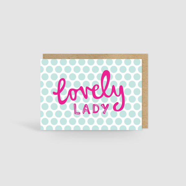 Lovely Lady Card