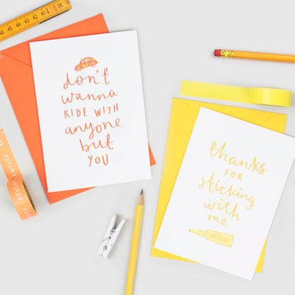 'Don't Wanna Ride With Anyone But You' Card