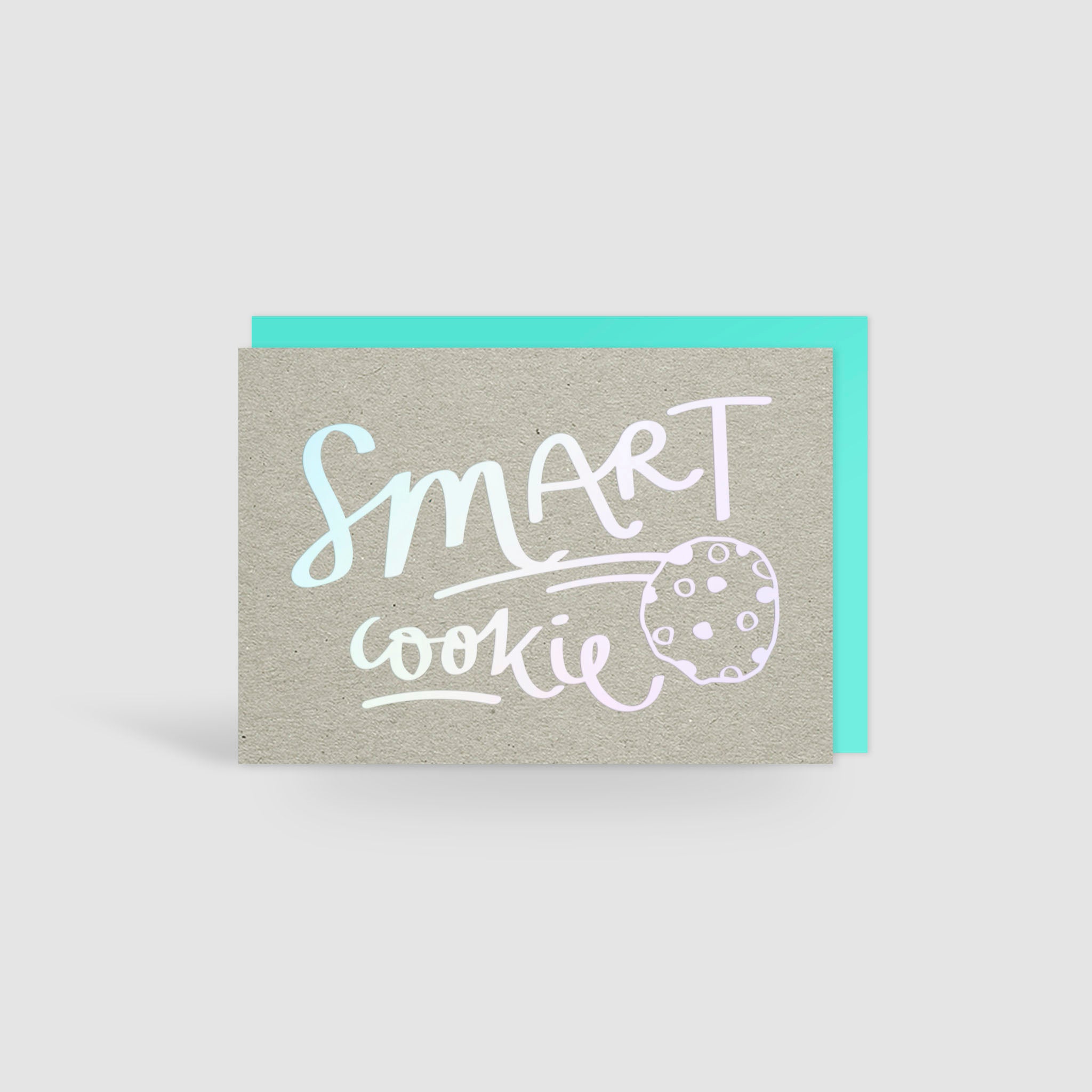 Smart Cookie Holographic Foil Card