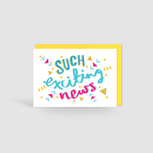 Such Exciting News! Card