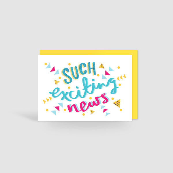 Such Exciting News! Card