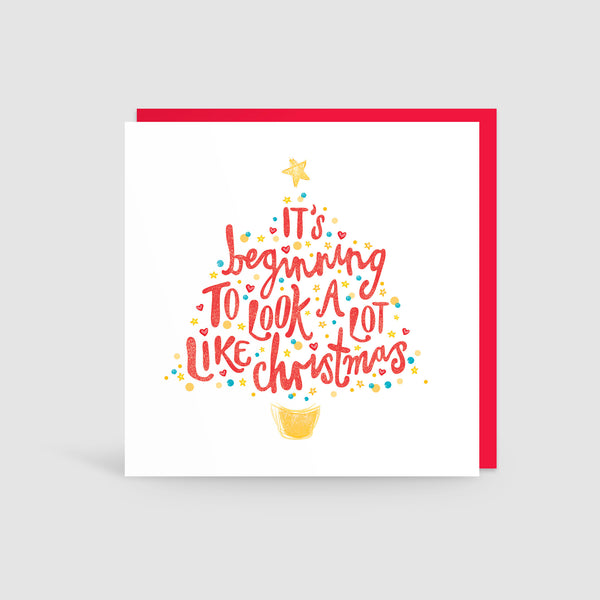 It's Beginning To Look A Lot Like Christmas! Card