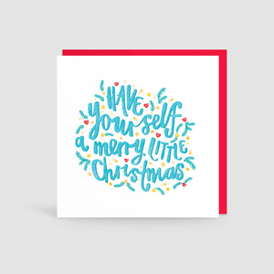 Have Yourself a Merry Little Christmas! Card